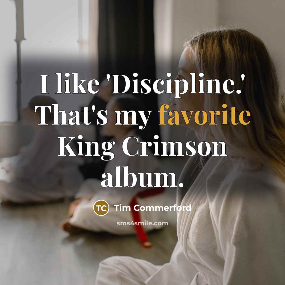 “I like 'Discipline.' That's my favorite King Crimson album.” quote by Tim Commerford