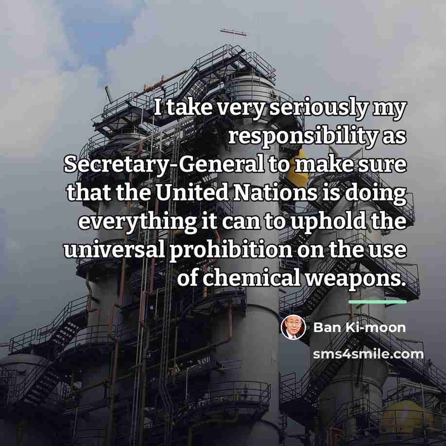 “I take very seriously my responsibility as Secretary-General to make…” quote by Ban Ki-moon