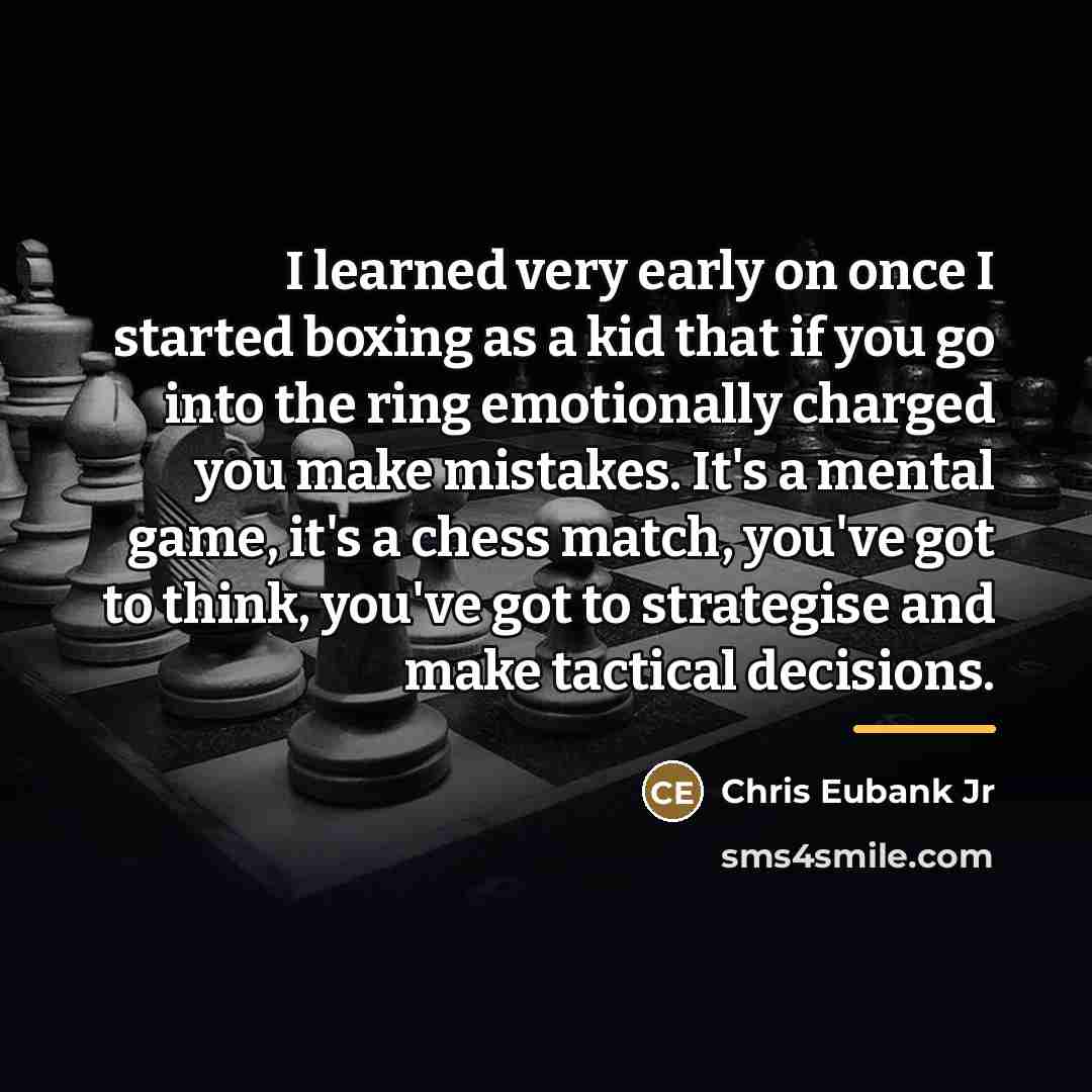 “I learned very early on once I started boxing as…” quote by Chris Eubank Jr