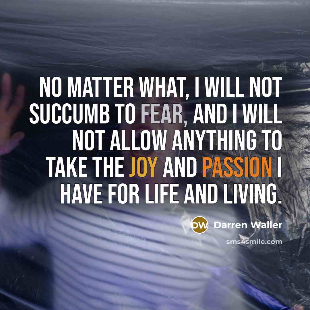 “No matter what, I will not succumb to fear, and…” quote by Darren Waller