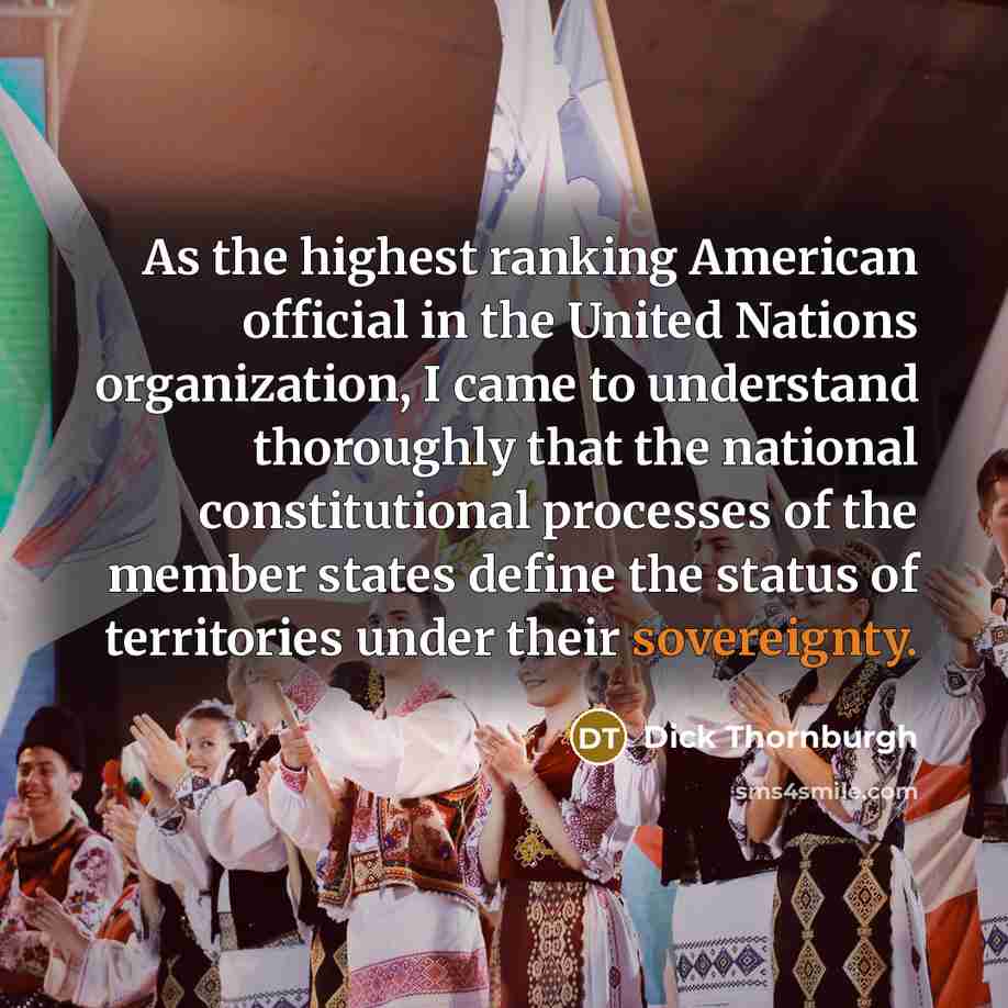 “As the highest ranking American official in the United Nations…” quote by Dick Thornburgh