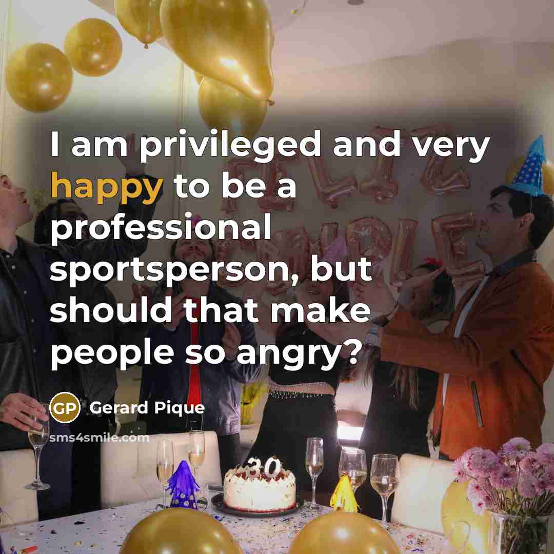 “I am privileged and very happy to be a professional…” quote by Gerard Pique