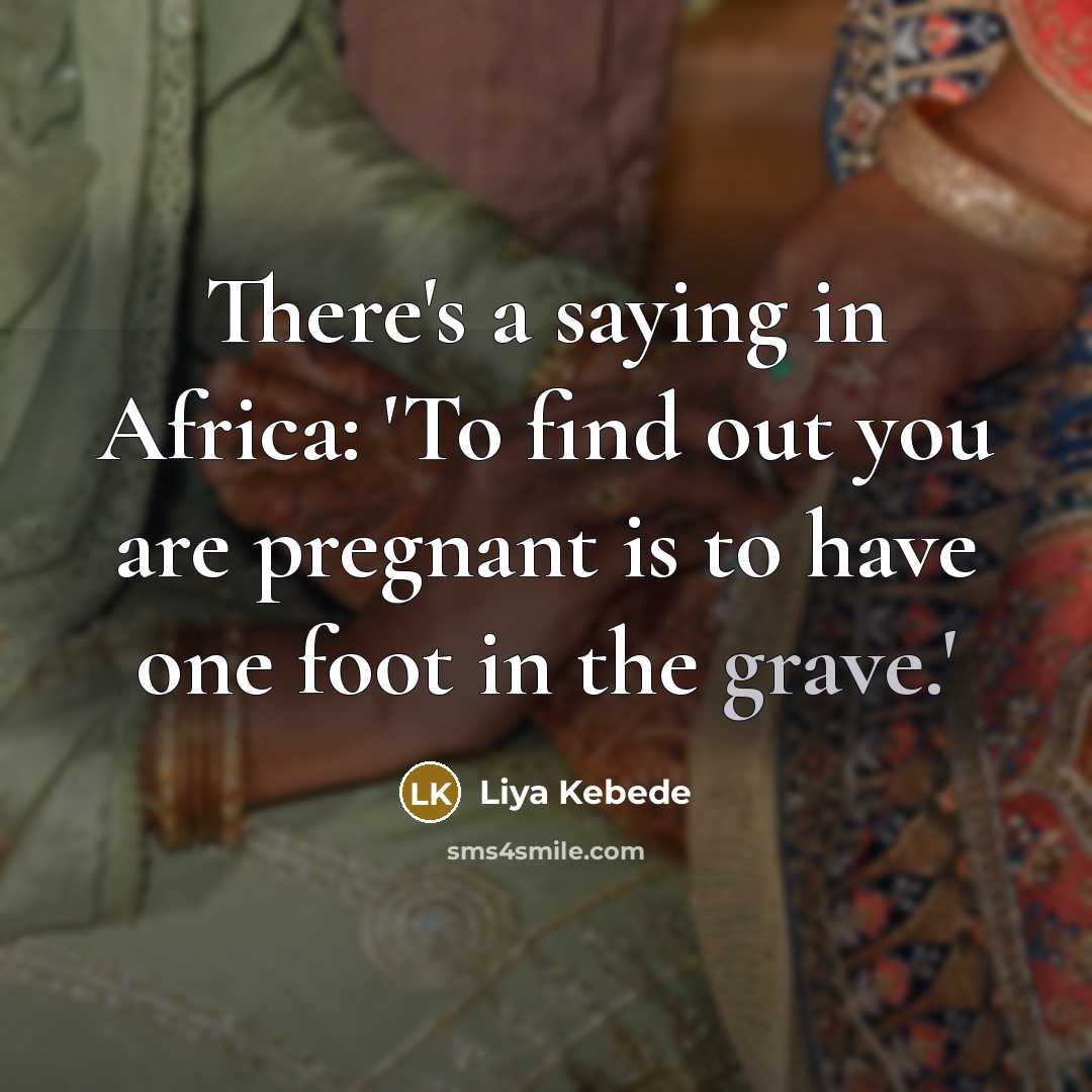 “There's a saying in Africa: 'To find out you are…” quote by Liya Kebede