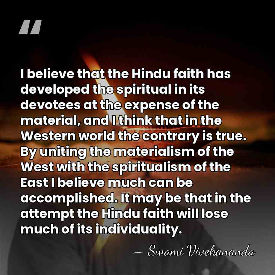 I believe that the Hindu faith has developed the spiritual in its&hellip; - Swami Vivekananda