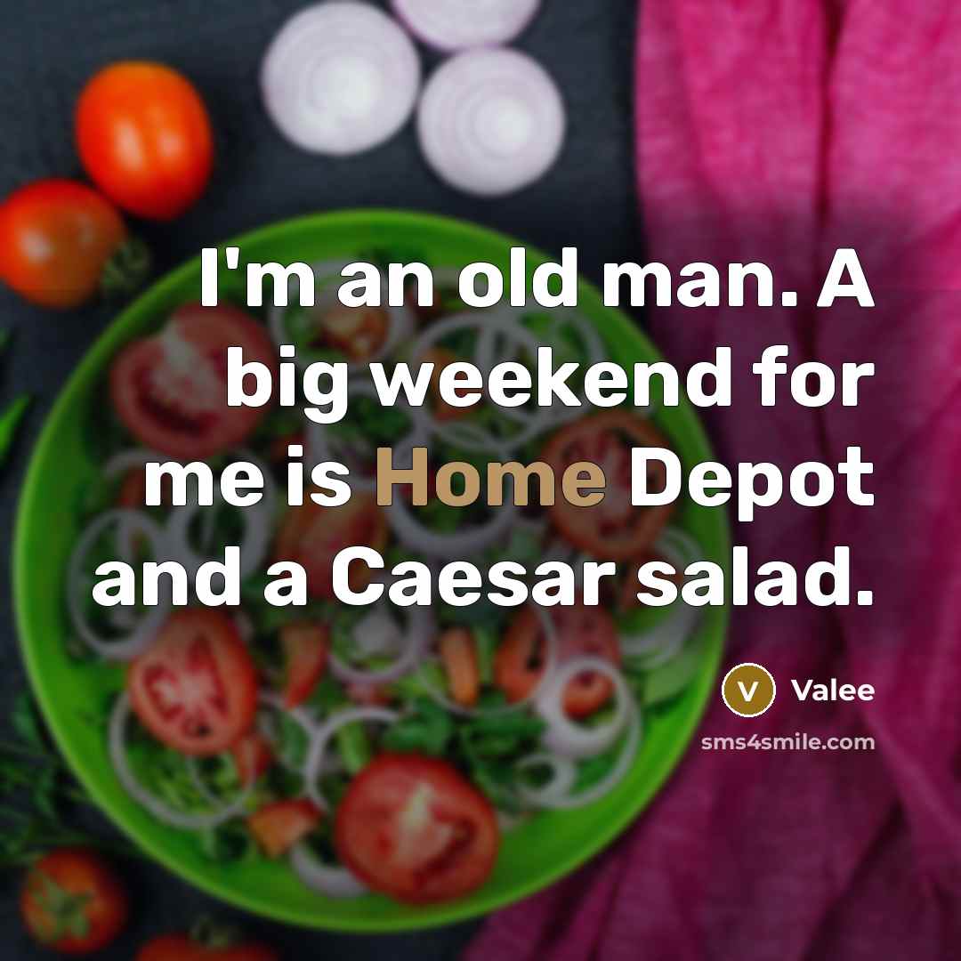 “I'm an old man. A big weekend for me is…” quote by Valee