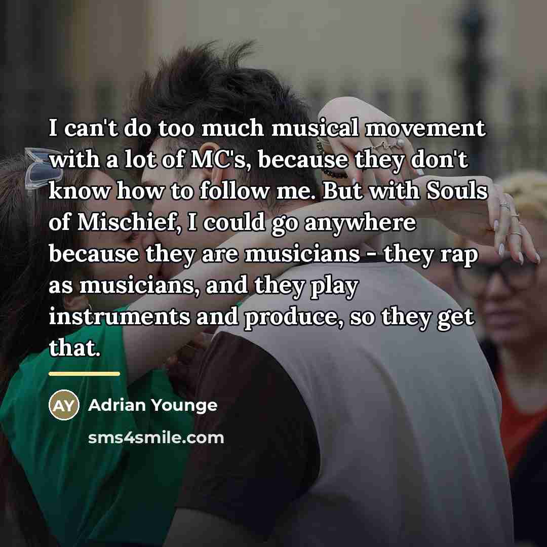 “I can't do too much musical movement with a lot…” quote by Adrian Younge