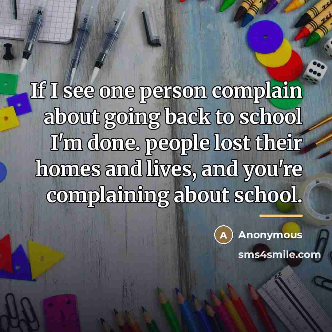 “If I see one person complain about going back to…” quote by Anonymous