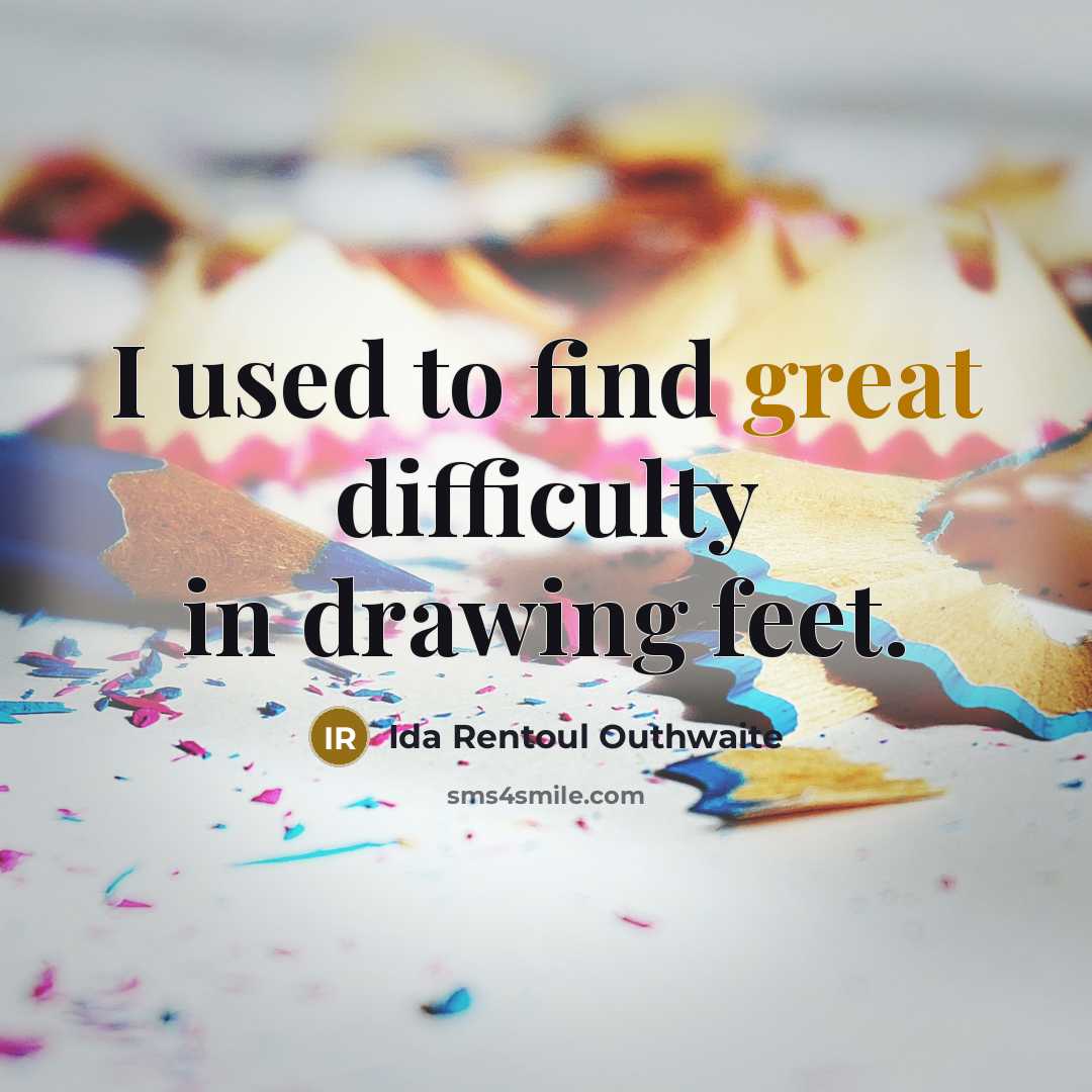 “I used to find great difficulty in drawing feet.” quote by Ida Rentoul Outhwaite