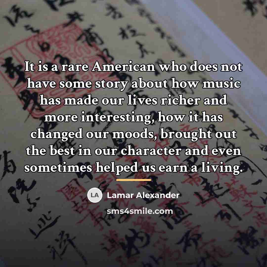 “It is a rare American who does not have some…” quote by Lamar Alexander
