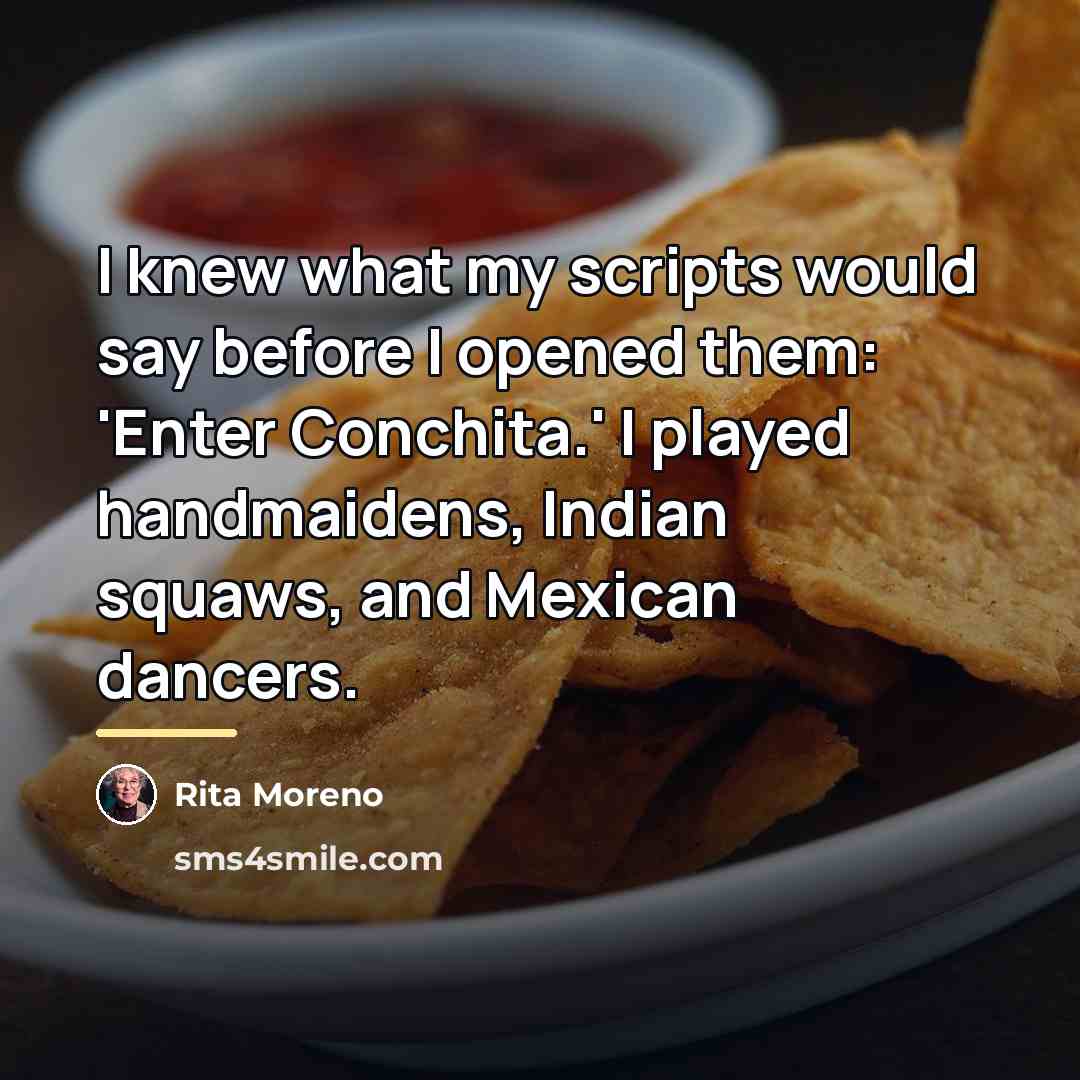 “I knew what my scripts would say before I opened…” quote by Rita Moreno