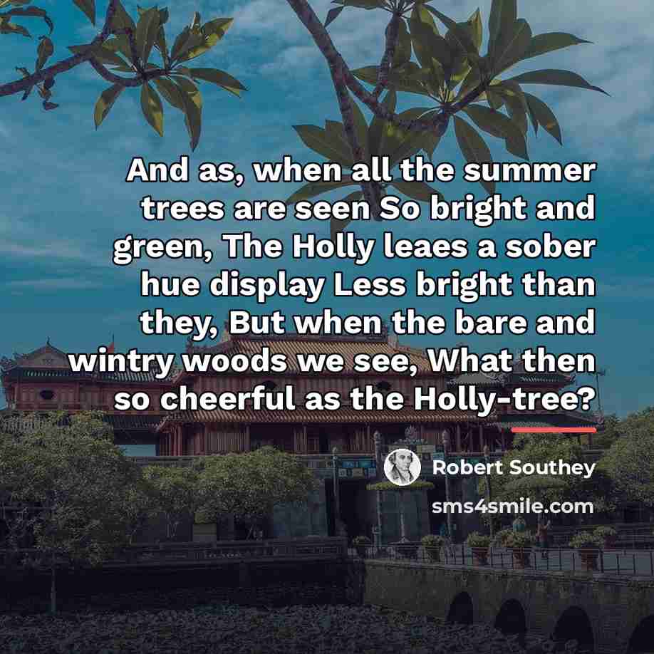 “And as, when all the summer trees are seen So…” quote by Robert Southey