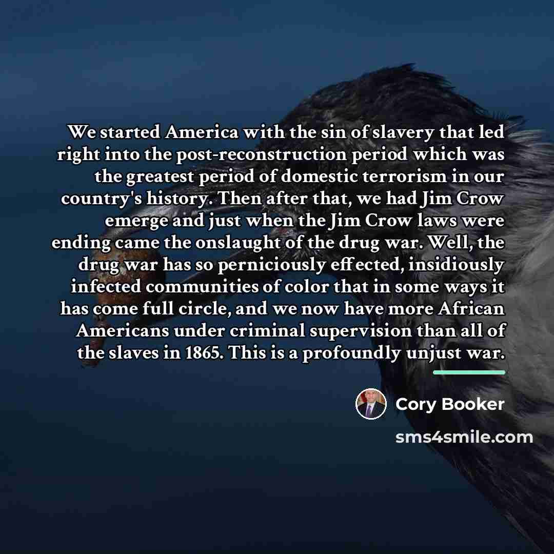 “We started America with the sin of slavery that led…” quote by Cory Booker
