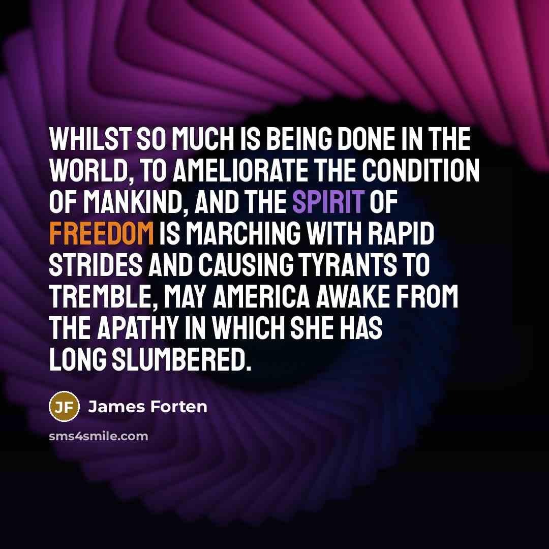 “Whilst so much is being done in the world, to…” quote by James Forten