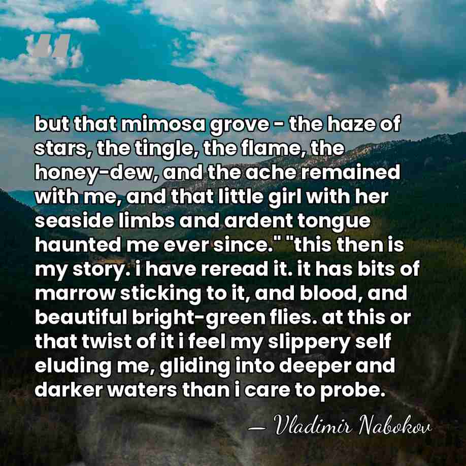 but that mimosa grove - the haze of stars, the tingle, the&hellip; - Vladimir Nabokov