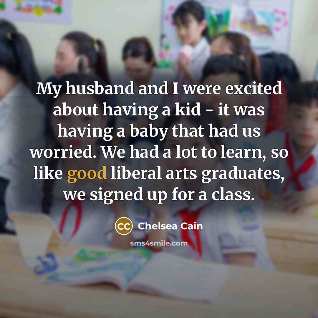 “My husband and I were excited about having a kid…” quote by Chelsea Cain