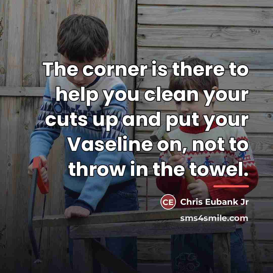“The corner is there to help you clean your cuts…” quote by Chris Eubank Jr