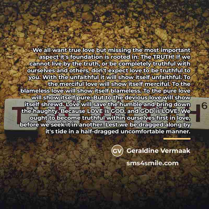 “We all want true love but missing the most important…” quote by Geraldine Vermaak