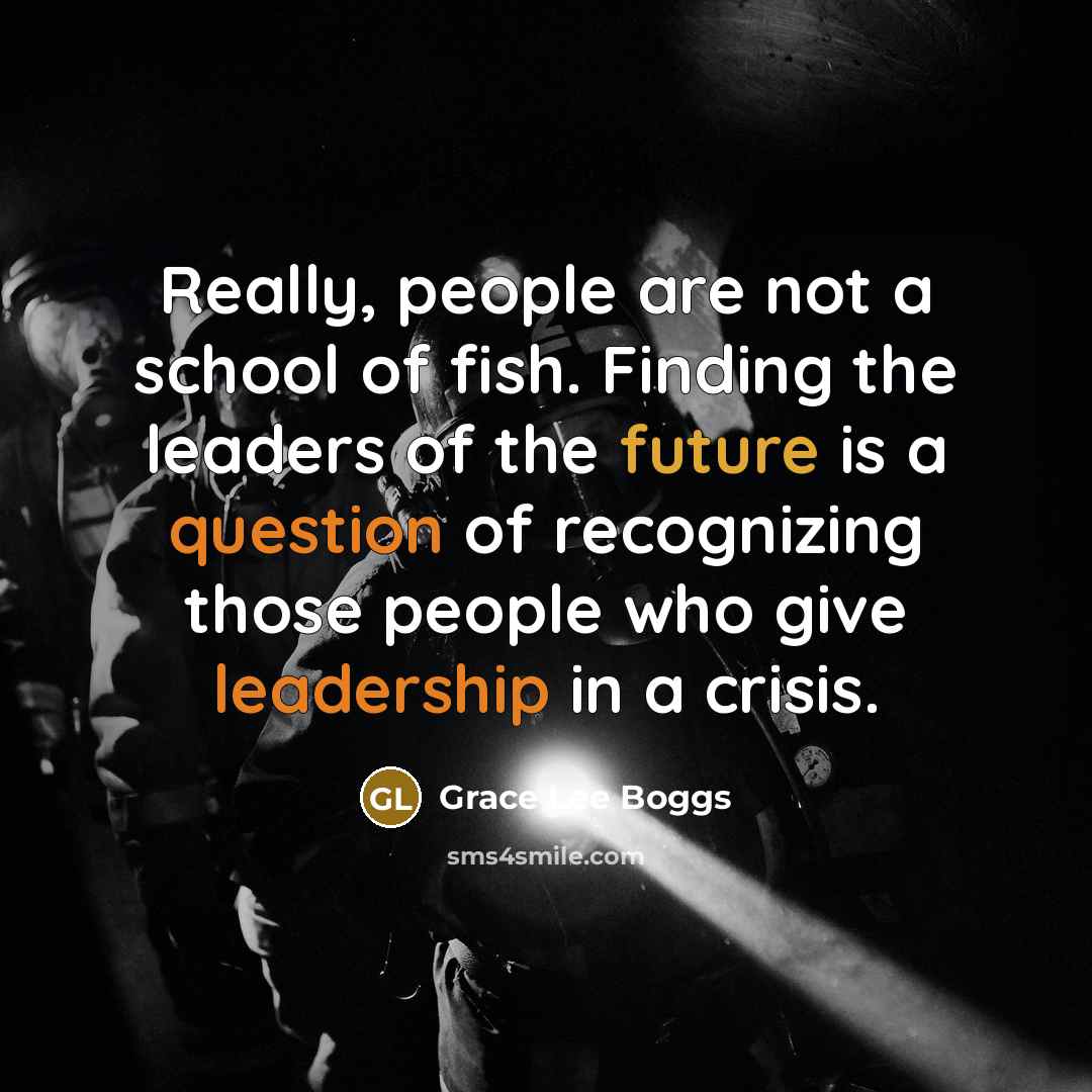 “Really, people are not a school of fish. Finding the…” quote by Grace Lee Boggs