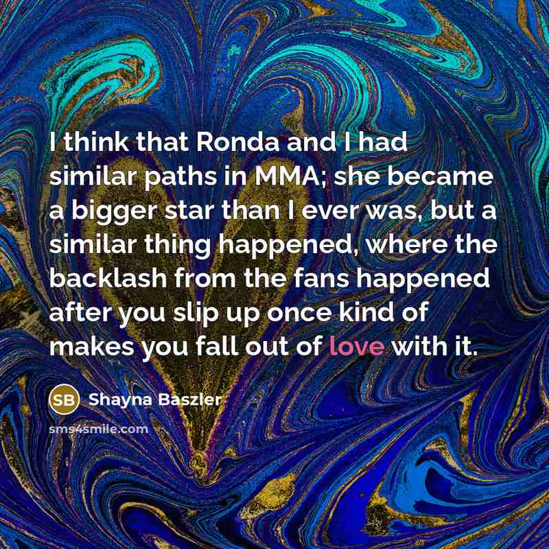 “I think that Ronda and I had similar paths in…” quote by Shayna Baszler