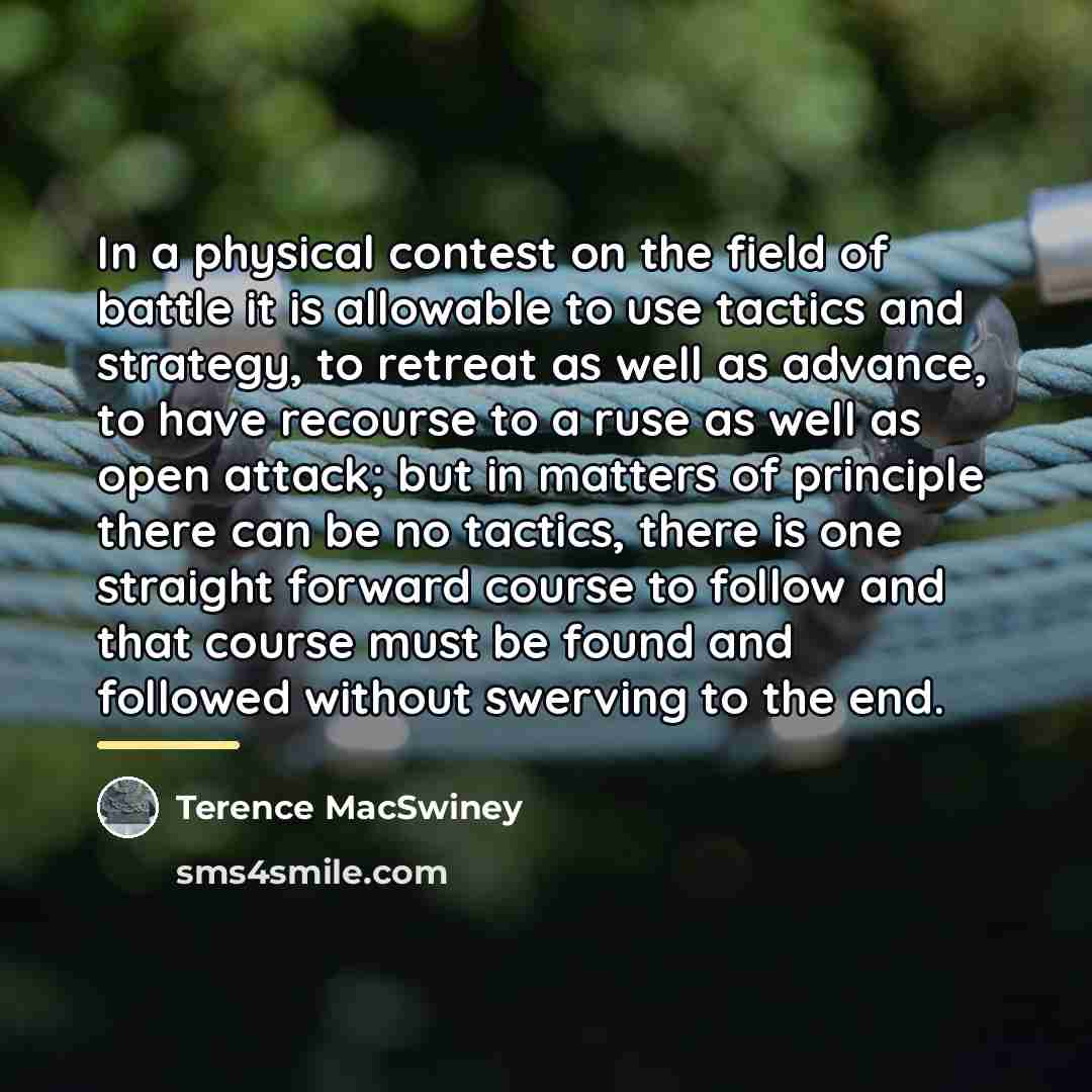 “In a physical contest on the field of battle it…” quote by Terence MacSwiney