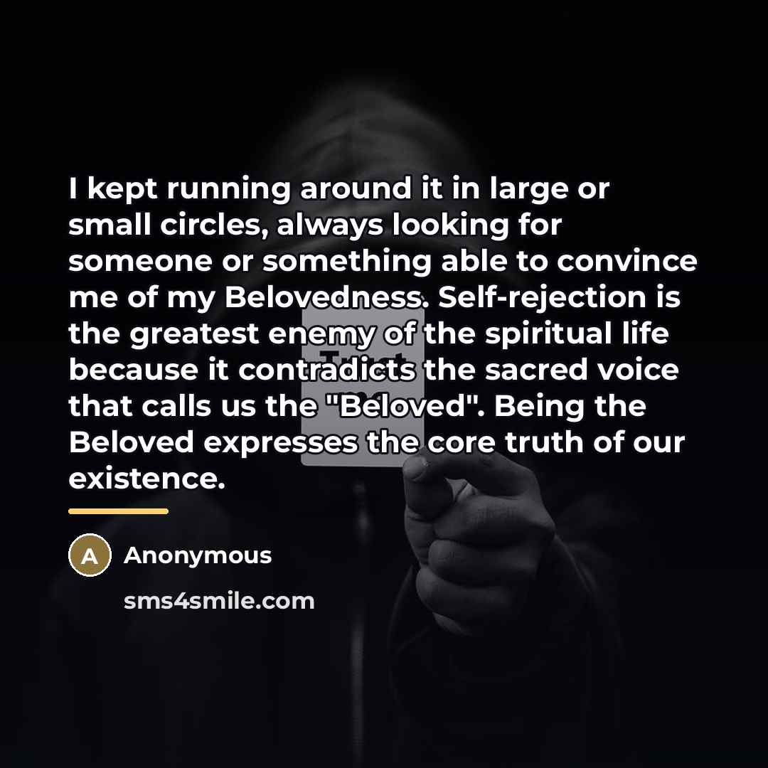 “I kept running around it in large or small circles,…” quote by Anonymous