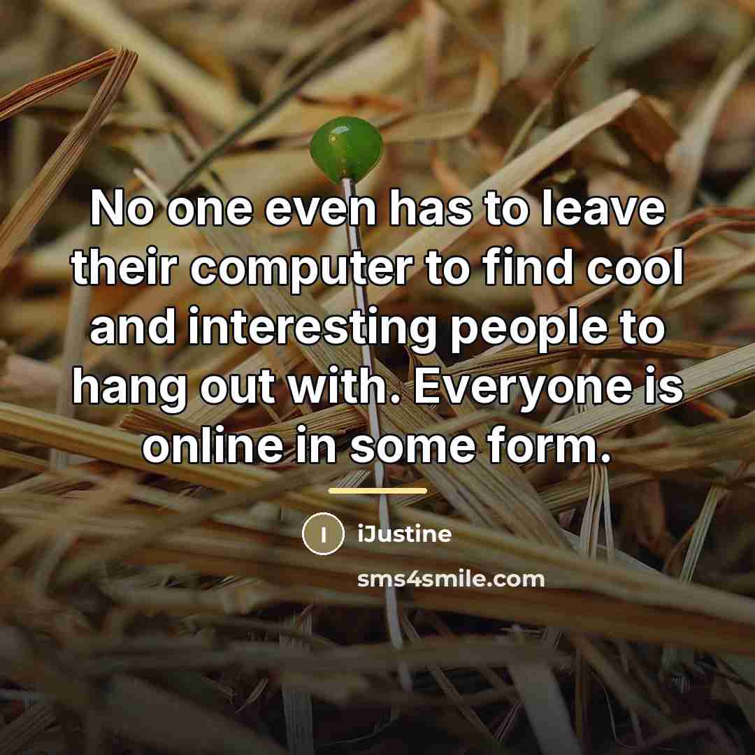 “No one even has to leave their computer to find…” quote by iJustine