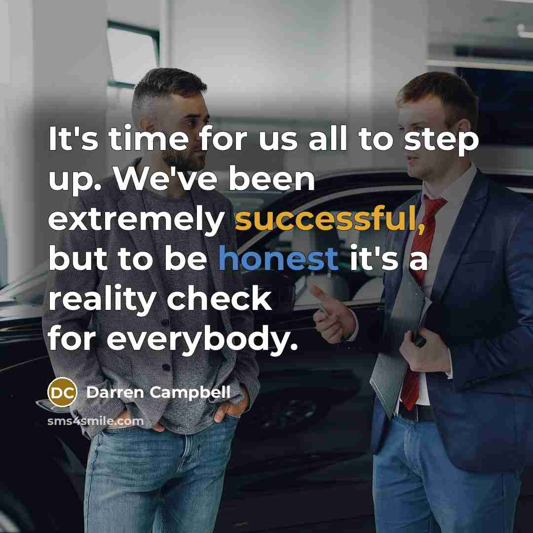 “It's time for us all to step up. We've been extremely successful, but to be honest it's a reality check for everybody.” quote by Darren Campbell