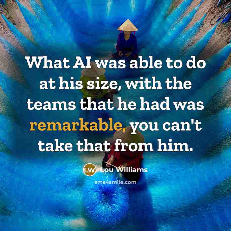 “What AI was able to do at his size, with the teams that he had was remarkable, you can't take that from him.” quote by Lou Williams
