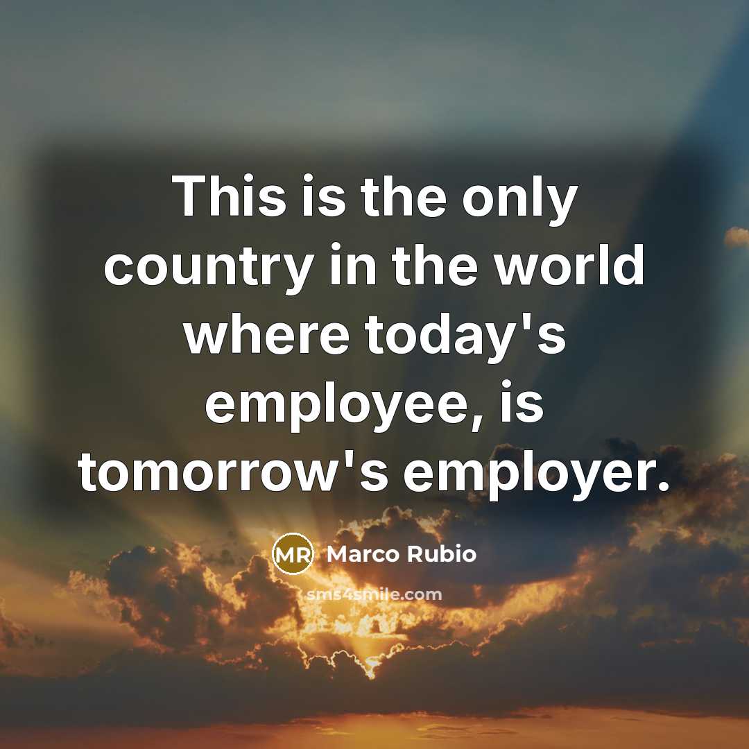 “This is the only country in the world where today's…” quote by Marco Rubio