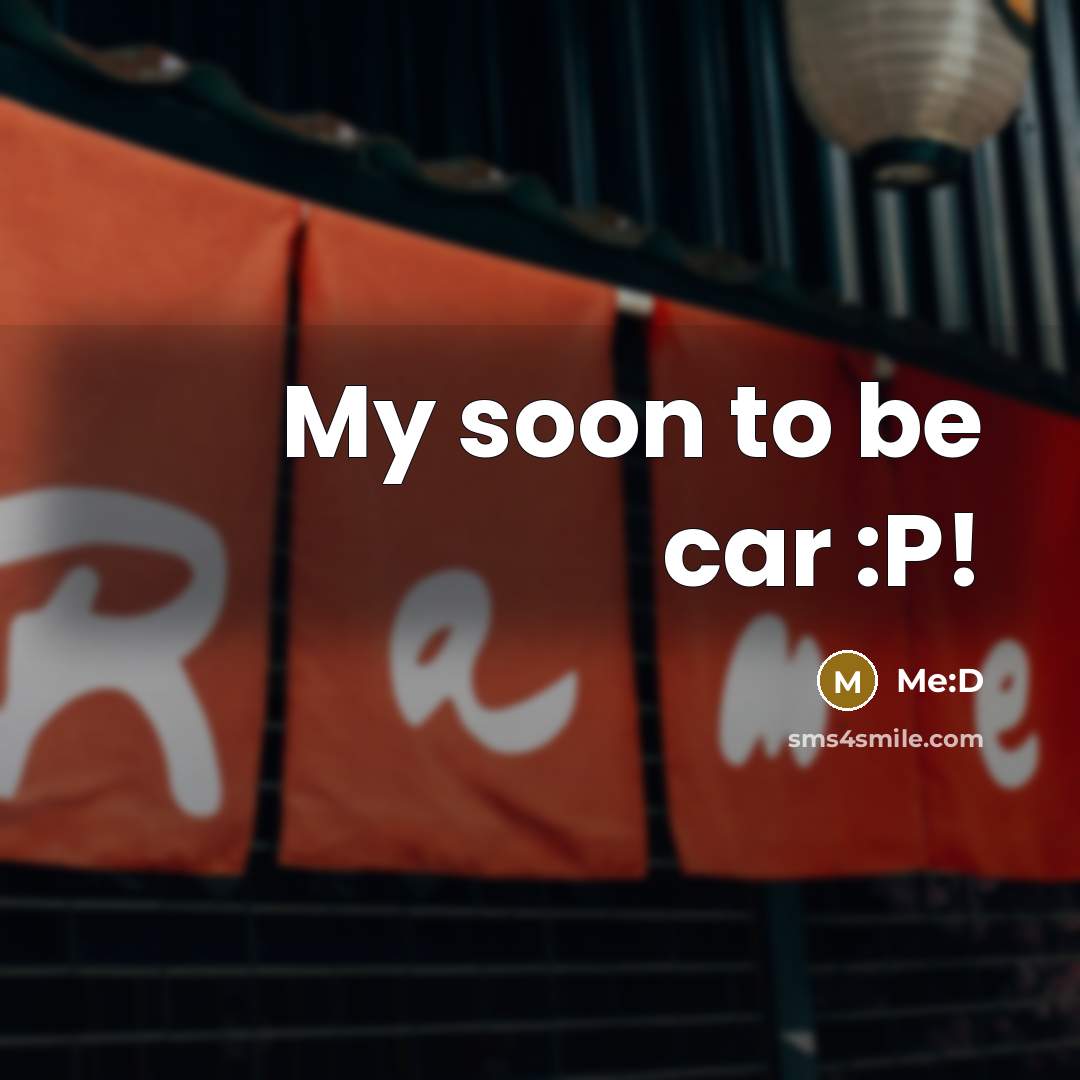 “My soon to be car :P!…” quote by Me:D