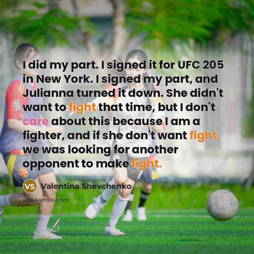 “I did my part. I signed it for UFC 205…” quote by Valentina Shevchenko