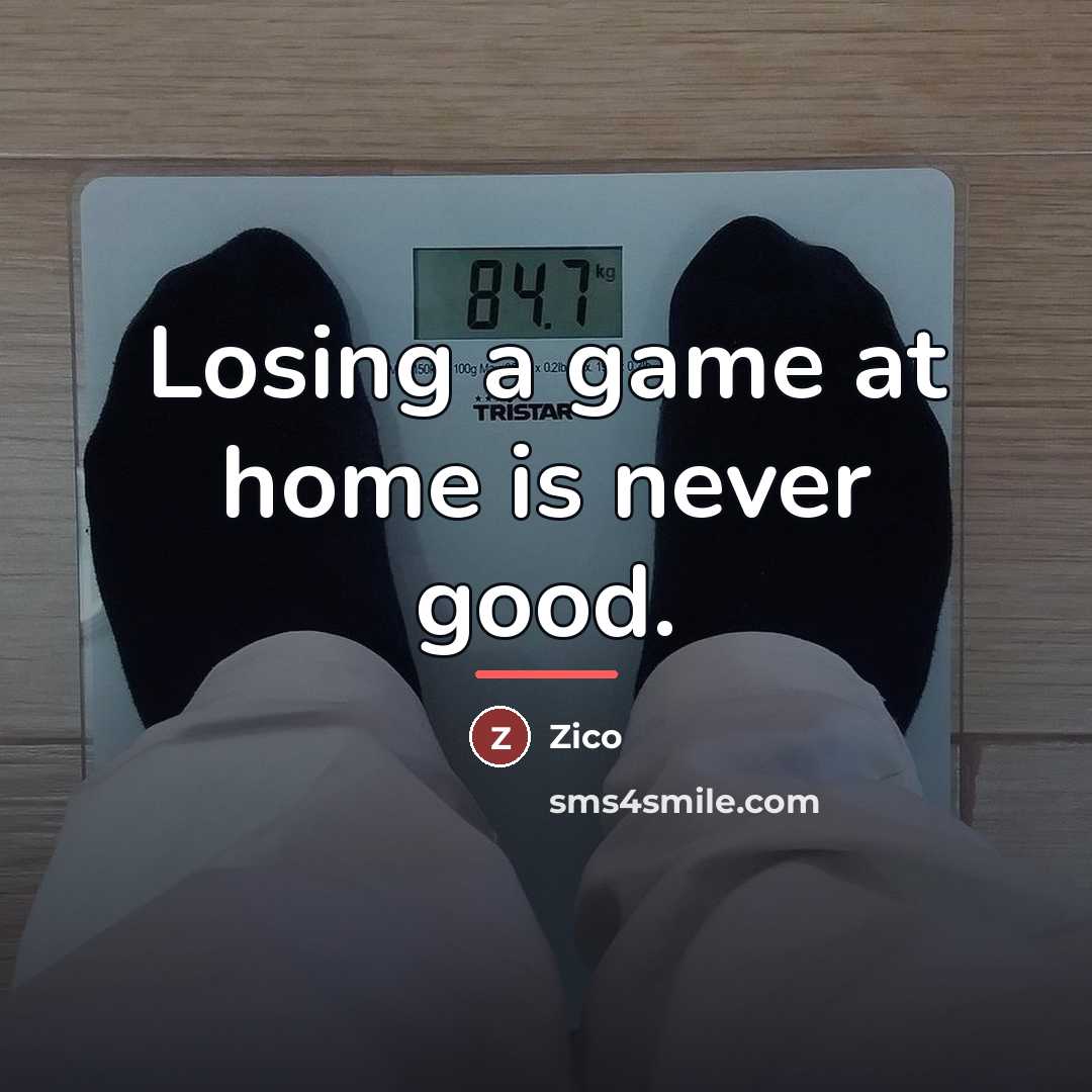 “Losing a game at home is never good.…” quote by Zico