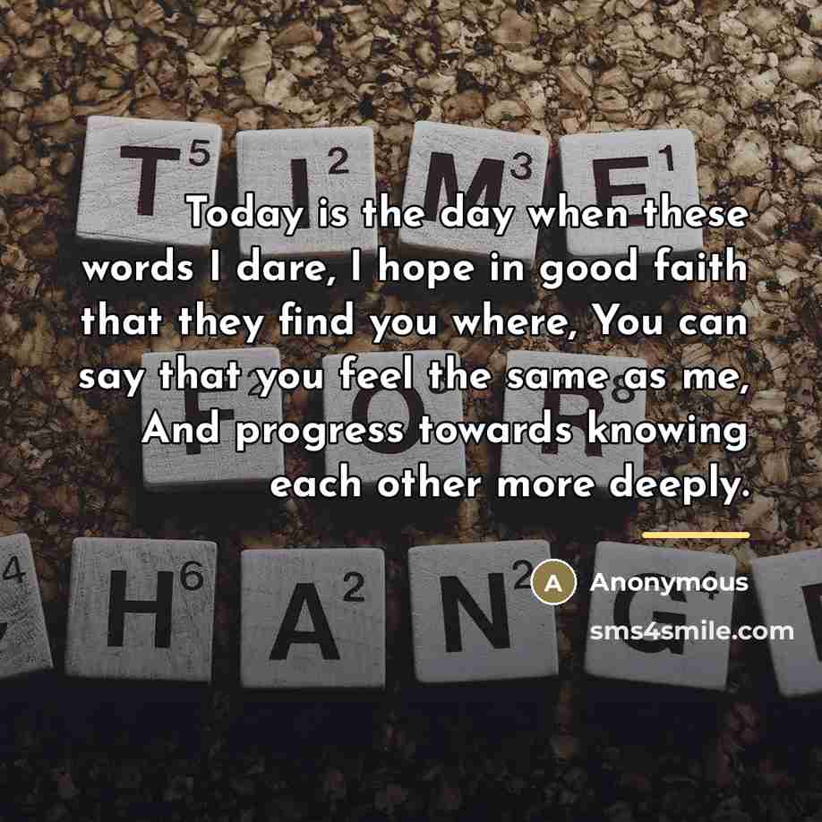 “Today is the day when these words I dare, I…” quote by Anonymous