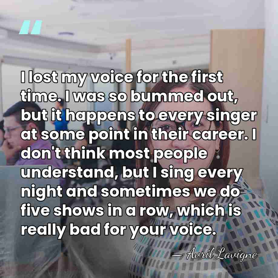 I lost my voice for the first time. I was so bummed&hellip; - Avril Lavigne