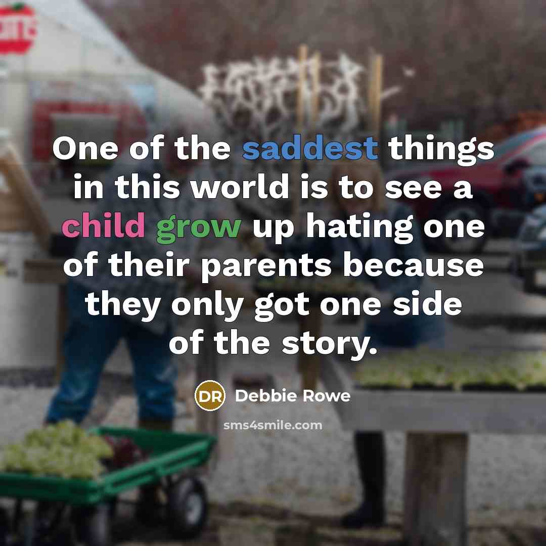 “One of the saddest things in this world is to…” quote by Debbie Rowe