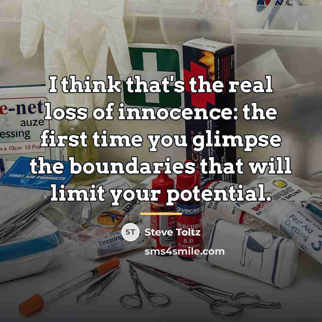“I think that's the real loss of innocence: the first…” quote by Steve Toltz