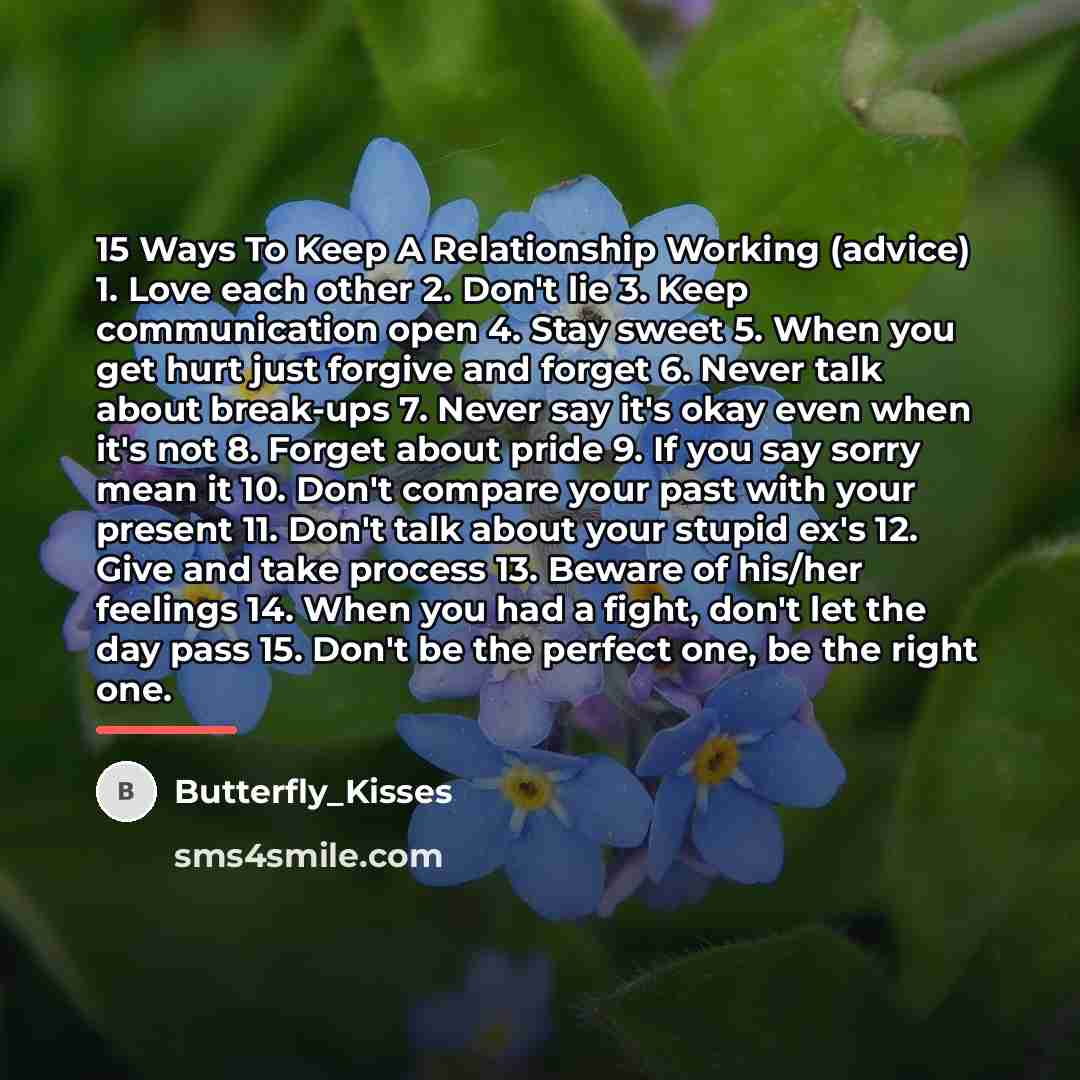 “15 Ways To Keep A Relationship Working (advice) 1. Love…” quote by Butterfly_Kisses