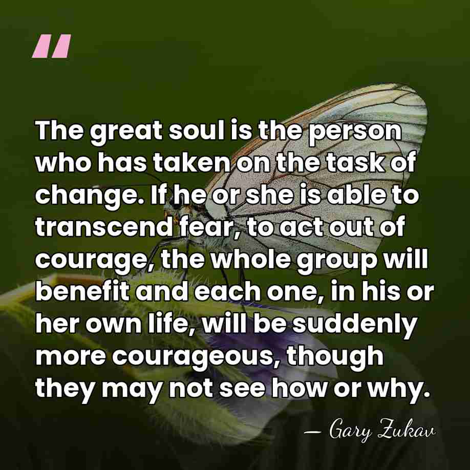 The great soul is the person who has taken on the task&hellip; - Gary Zukav
