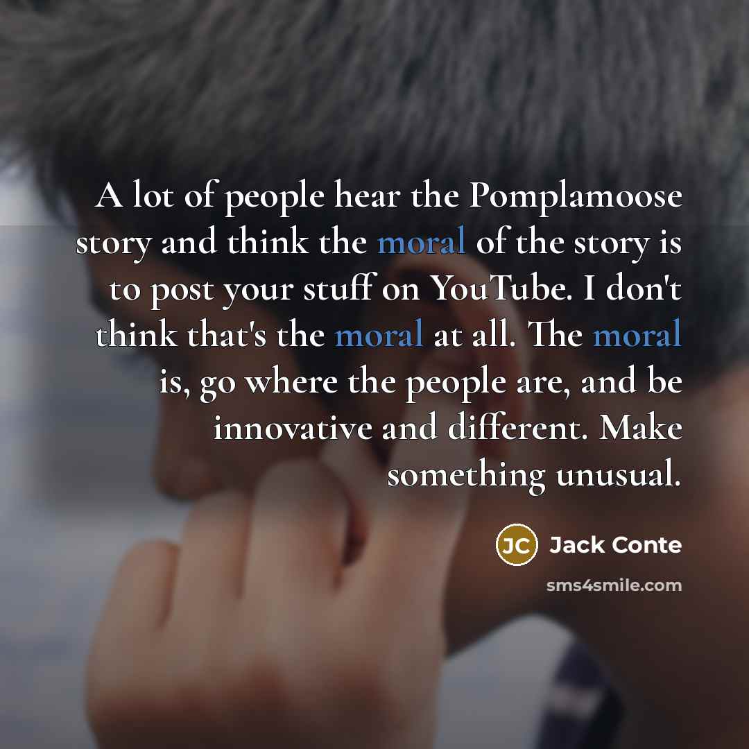“A lot of people hear the Pomplamoose story and think…” quote by Jack Conte