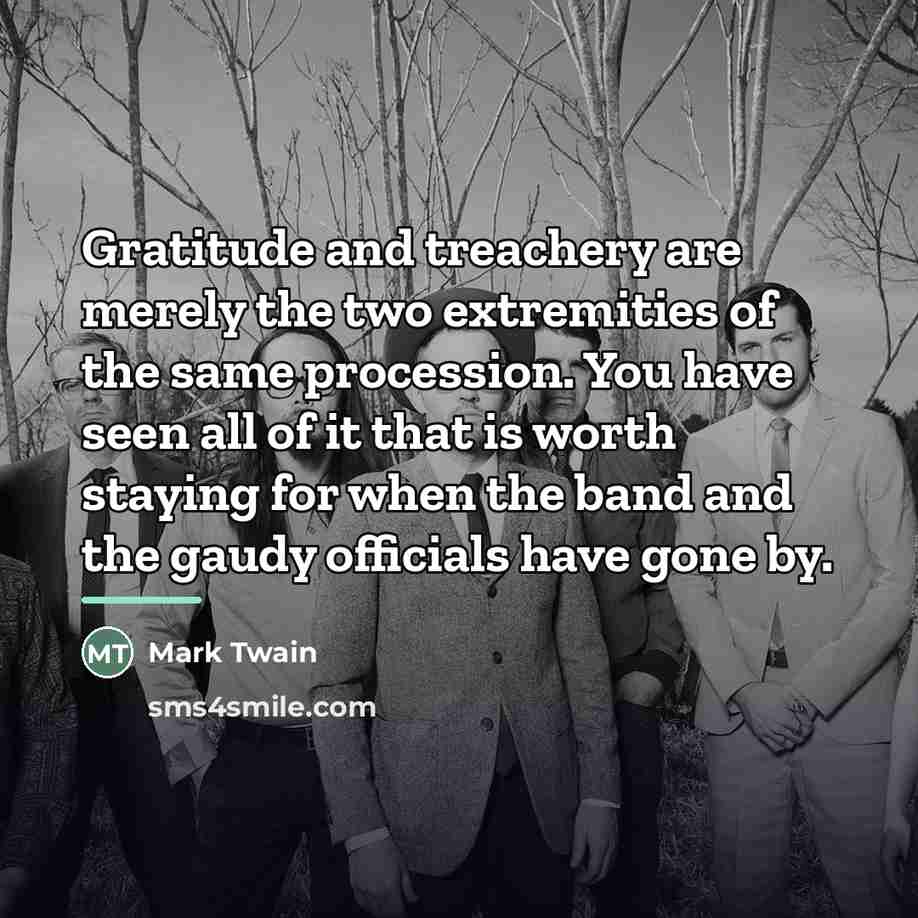 “Gratitude and treachery are merely the two extremities of the…” quote by Mark Twain