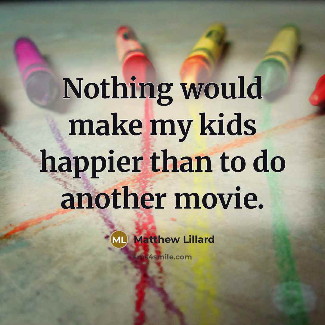 “Nothing would make my kids happier than to do another…” quote by Matthew Lillard