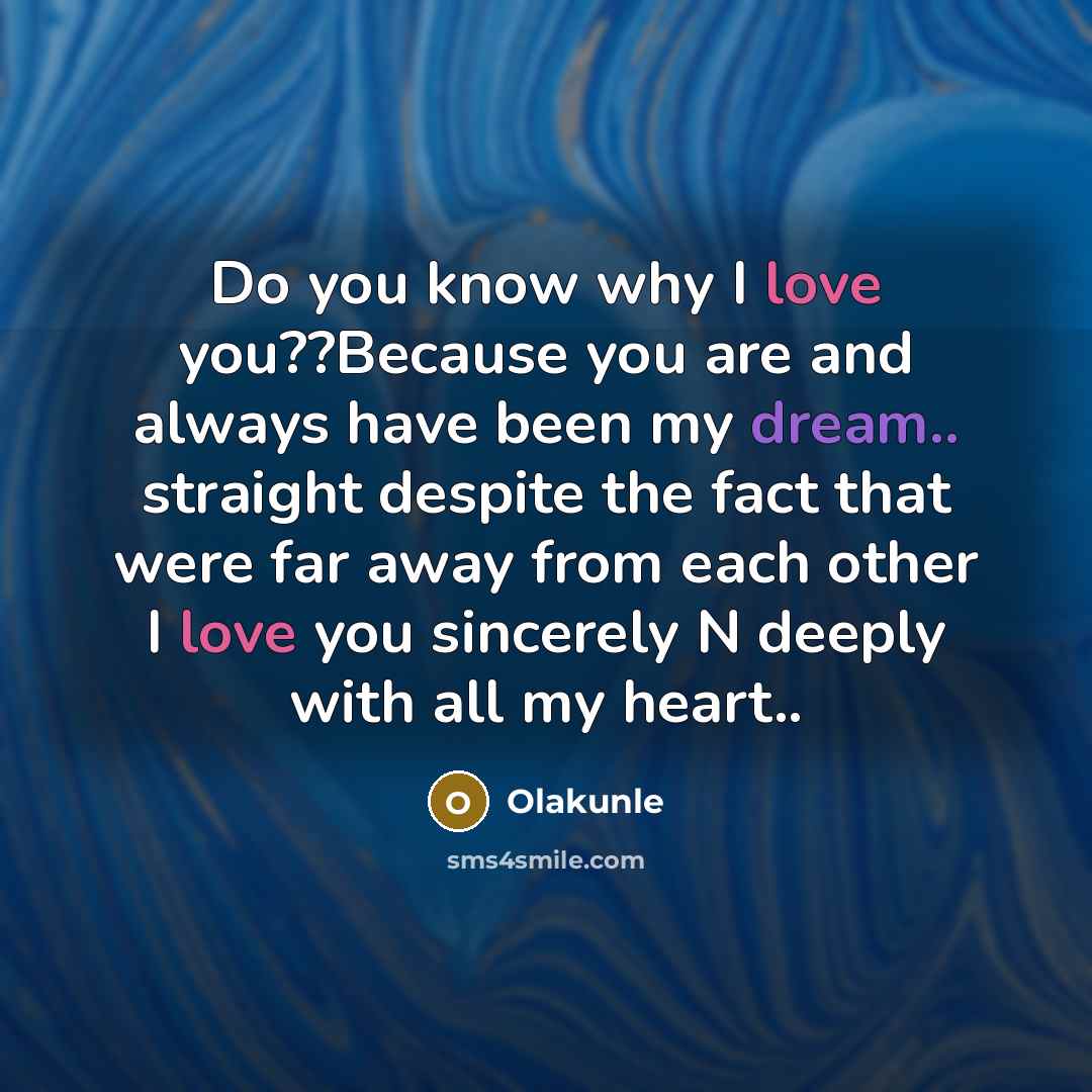 “Do you know why I love you??Because you are and…” quote by Olakunle
