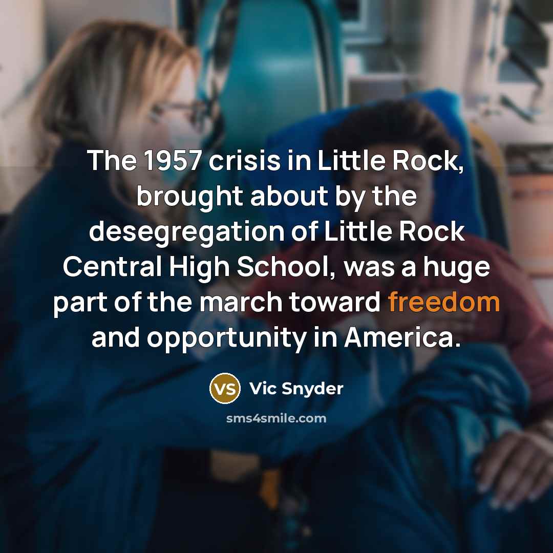 “The 1957 crisis in Little Rock, brought about by the…” quote by Vic Snyder