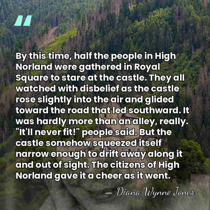 By this time, half the people in High Norland were gathered in&hellip; - Diana Wynne Jones