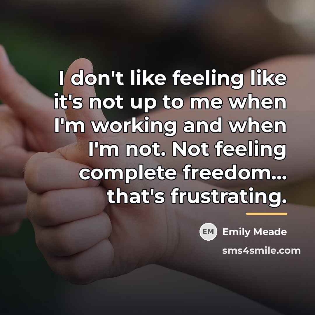 “I don't like feeling like it's not up to me…” quote by Emily Meade