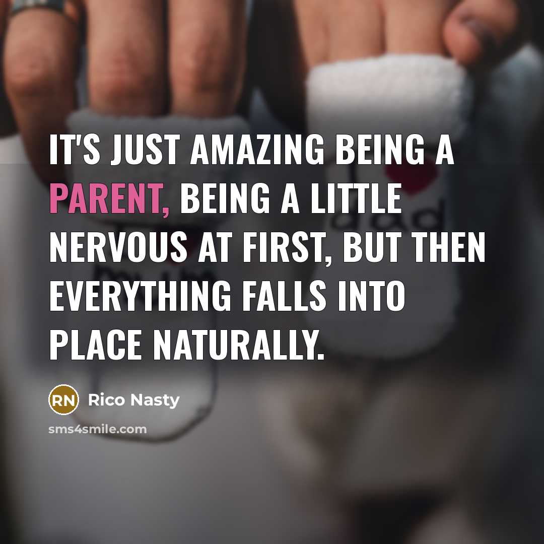 “It's just amazing being a parent, being a little nervous…” quote by Rico Nasty