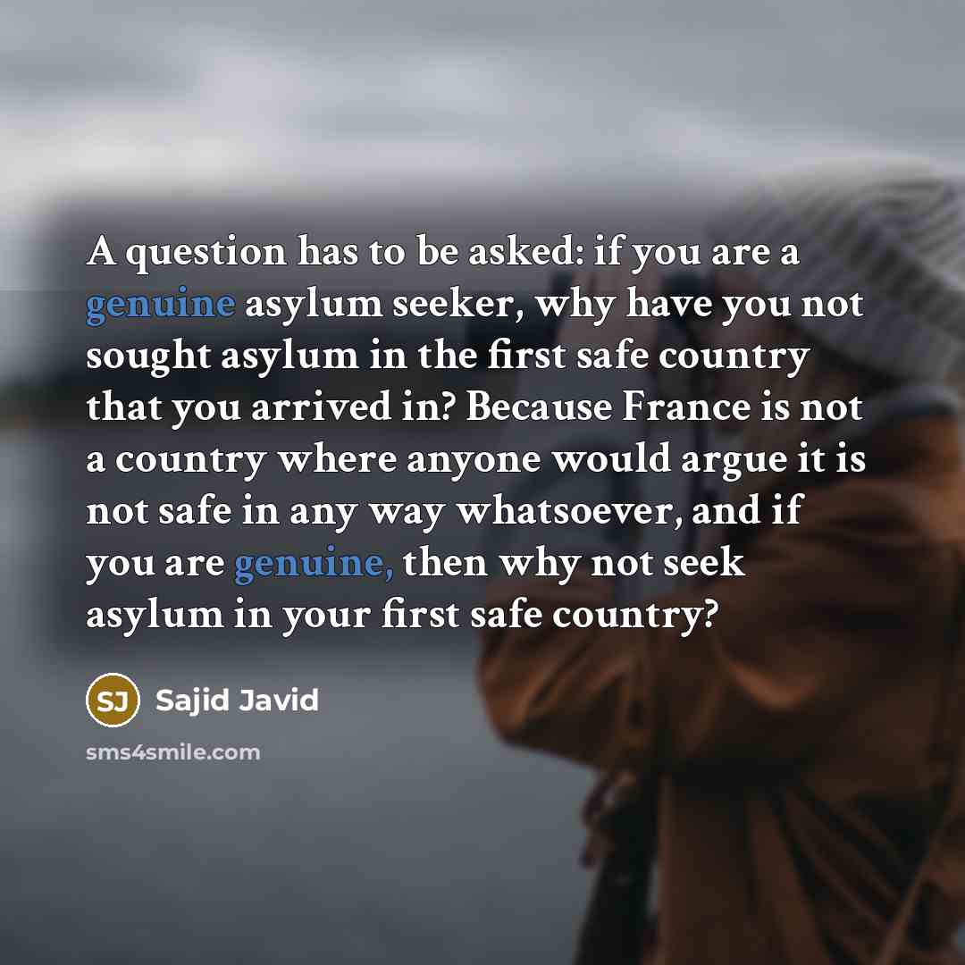 “A question has to be asked: if you are a…” quote by Sajid Javid