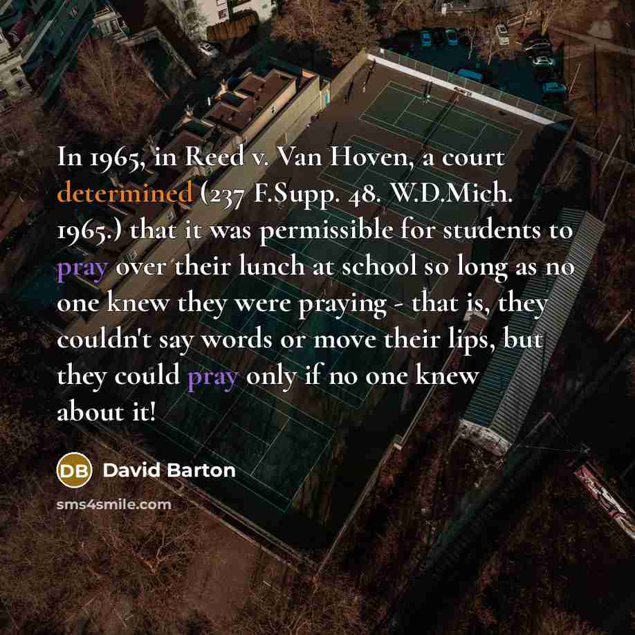 “In 1965, in Reed v. Van Hoven, a court determined…” quote by David Barton