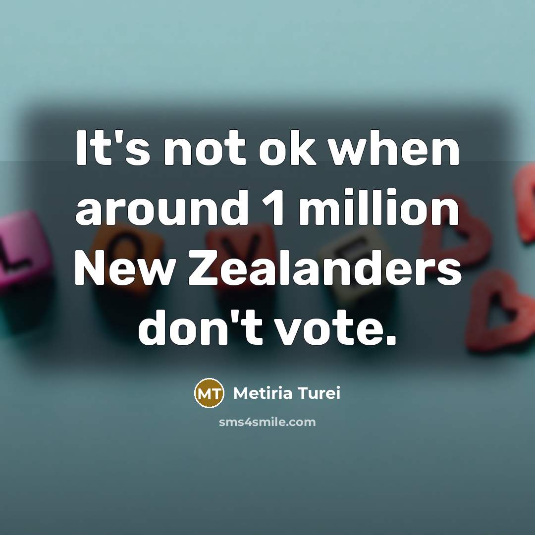 “It's not ok when around 1 million New Zealanders don't…” quote by Metiria Turei