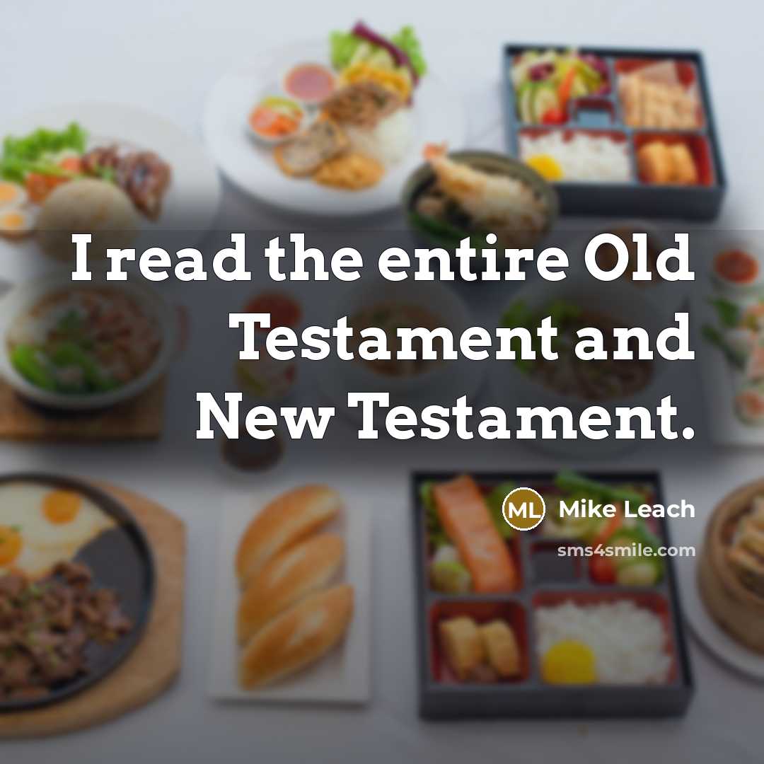 “I read the entire Old Testament and New Testament.…” quote by Mike Leach